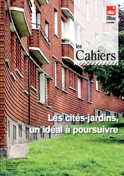 Couverture de l'ouvrage "les cités jardins, un idéal à poursuivre", Institut Paris Région