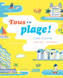 Tous à la plage - cahier