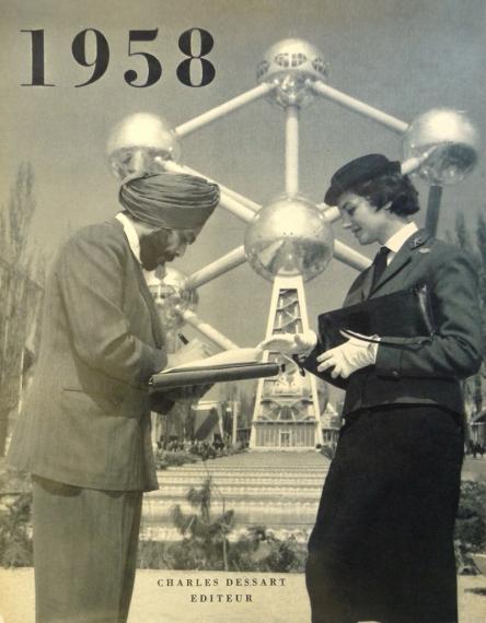 1958, images de l’Exposition universelle de Bruxelles. Bruxelles, Charles Dessart éditeur, 1958