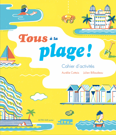 Tous à la plage - cahier