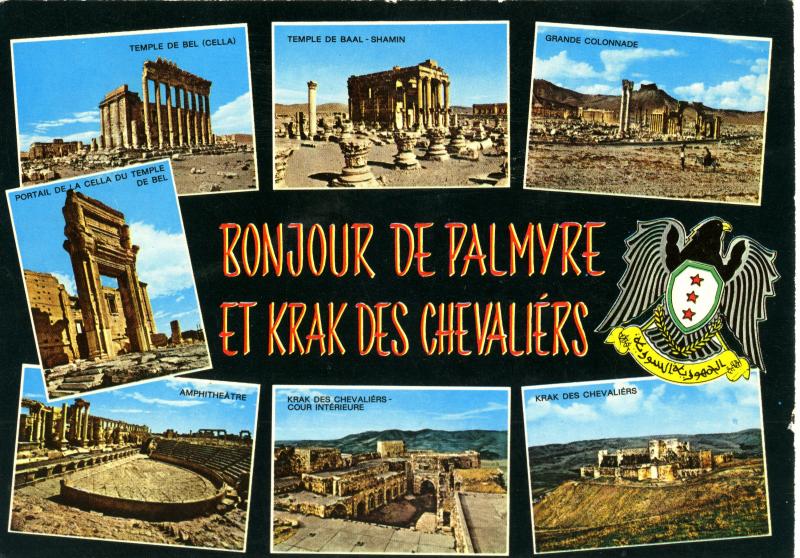 Bonjour de Palmyre et Krak des Chevaliers (sic) Vers 1980