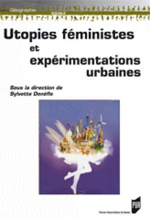 Couverture du livre utopies féministes et expérimentations urbaines. Elle montre un montage avec une ville sur un nuage et dotée de jambes