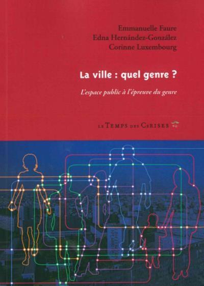 Couverture du livre la ville quel genre. La moitié inférieure montre des silhouettes dessinées en néons