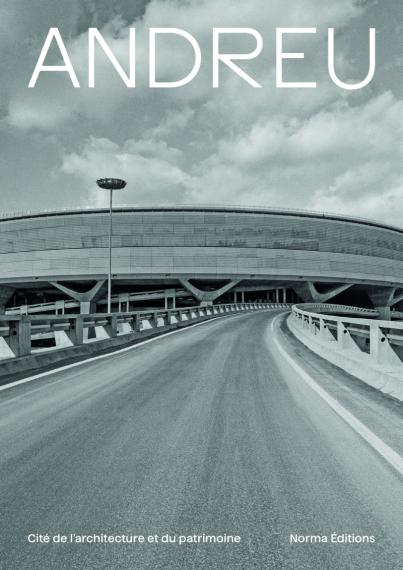 couverture du catalogue de l'exposition Paul Andreu
