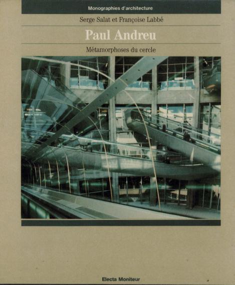 Paul Andreu : métamorphoses du cercle