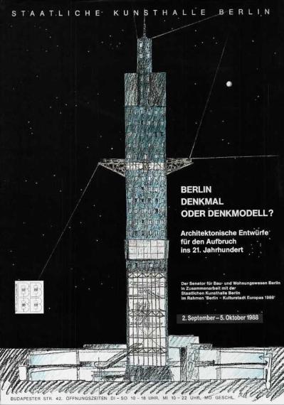 Berlin: Denkmal oder Denkmodell? Herausgegeben von Kristin Feireiss, mit Beiträgen von Julius Posener.