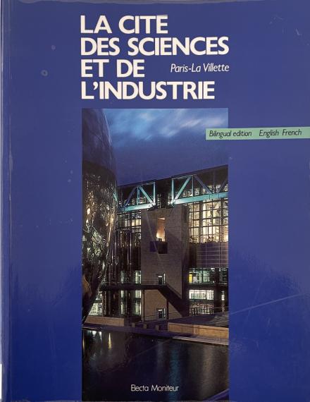 La Cité des sciences et de l'industrie Paris-La Villette