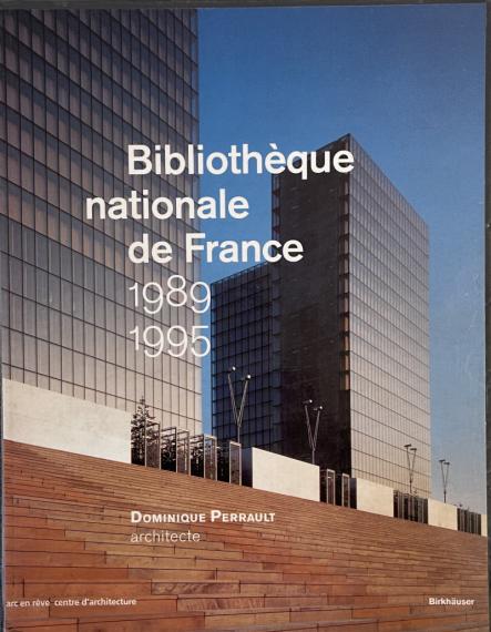 Bibliothèque nationale de France, 1989-1995 : Dominique Perrault, architecte