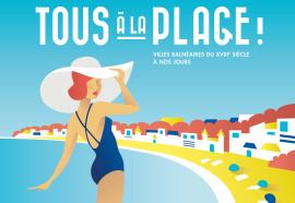 Affiche de l'exposition Tous à la plage ! à La Rochelle, 2018-2019.